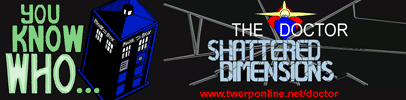 The Doctor - Shattered Dimensions Banner